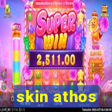 skin athos